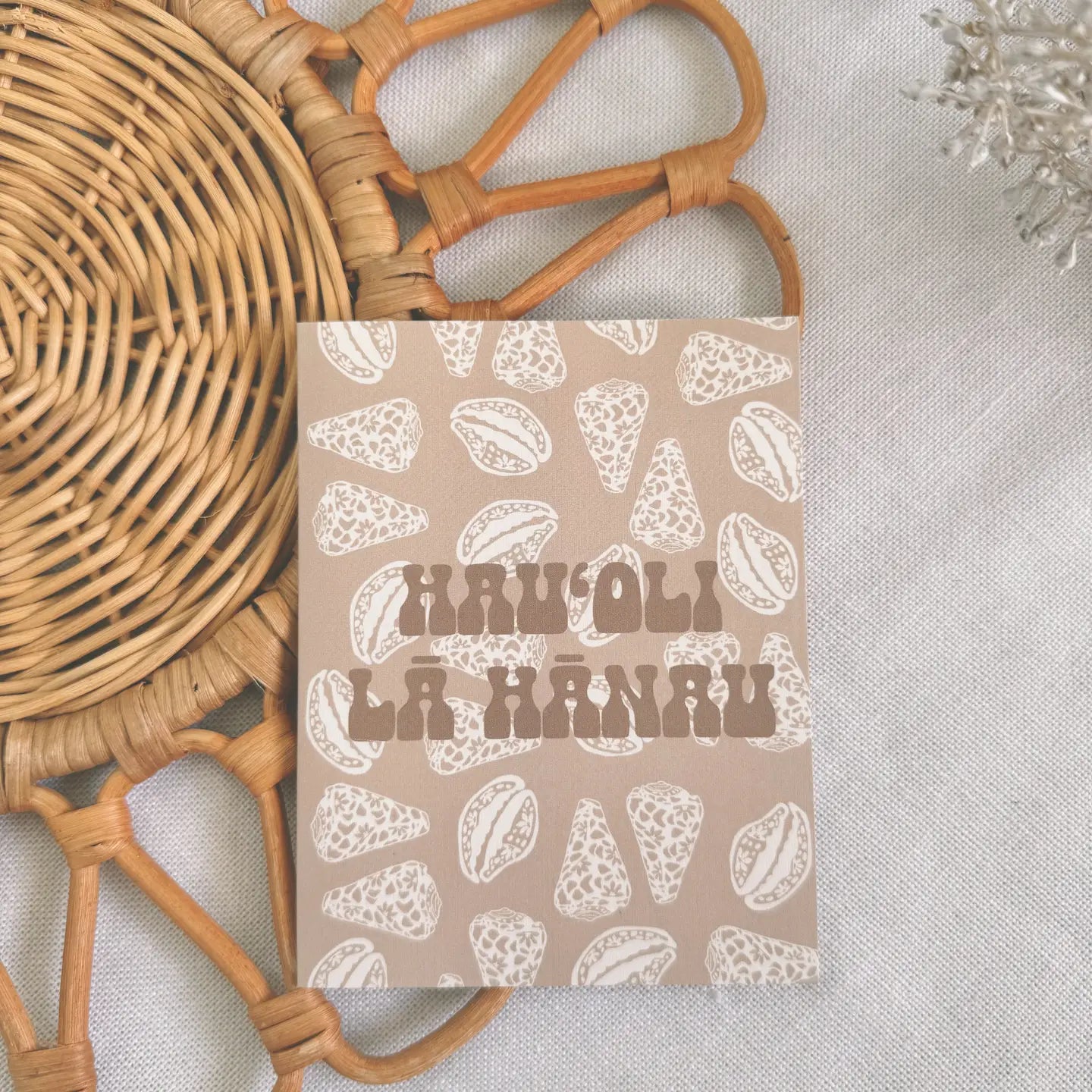 Hau'oli Lā Hānau X Naupaka Pūpū in Sand | Hbd Card